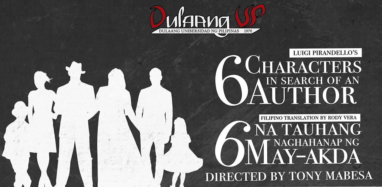 Six Characters in Search of an Author / Anim na Tauhang Naghahanap ng May-akda